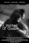 A Matter of Choice