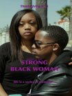 Strong Black Woman