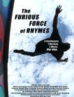 The Furious Force of Rhymes